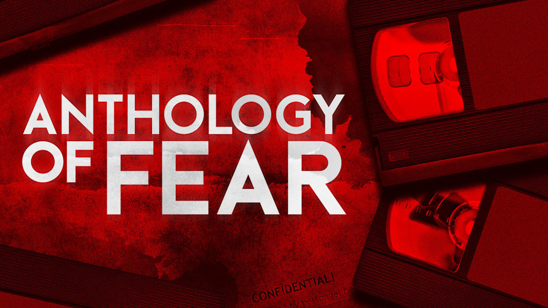 Anthology Of Fear
