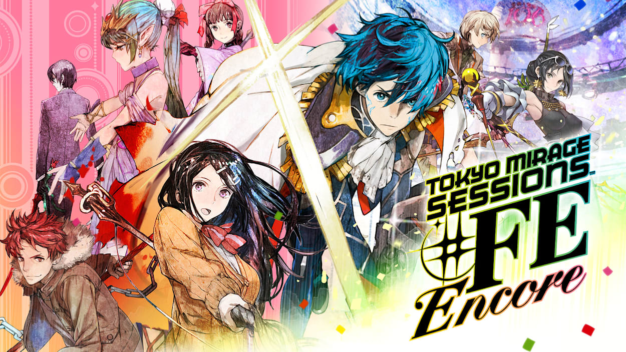 Tokyo Mirage Sessions Fe Encore