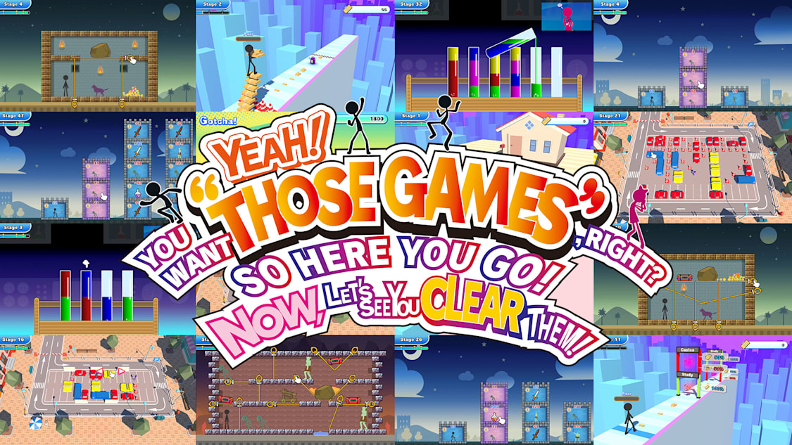 Yeah You Want Those Games Right So Here You Go Now Lets See You Clear Them